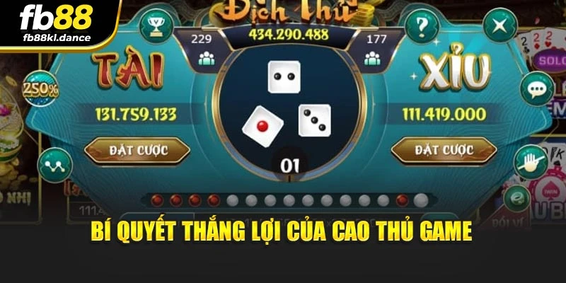 Bí quyết thắng lợi của cao thủ game