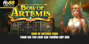Bow Of Artemis FB88 - Tham Gia Trò Chơi Săn Thưởng Hấp Dẫn