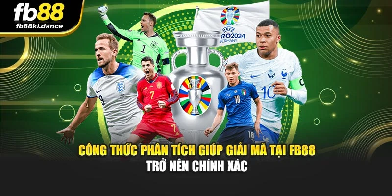 Công thức phân tích giúp giải mã tại FB88 trở nên chính xác