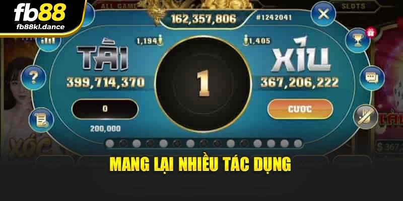 Mang lại nhiều tác dụng